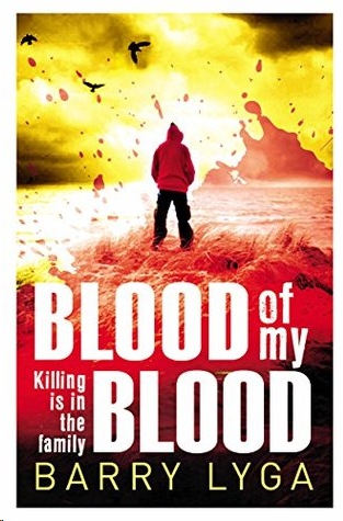 Blood of My Blood by Barry Lyga