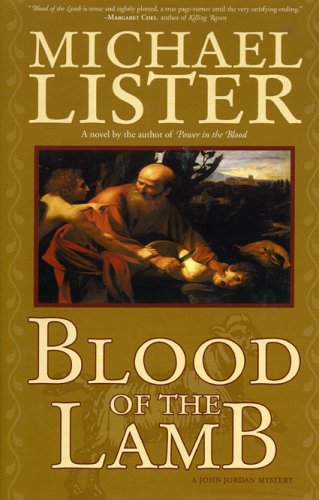 Blood of the Lamb (2004) by Michael Lister