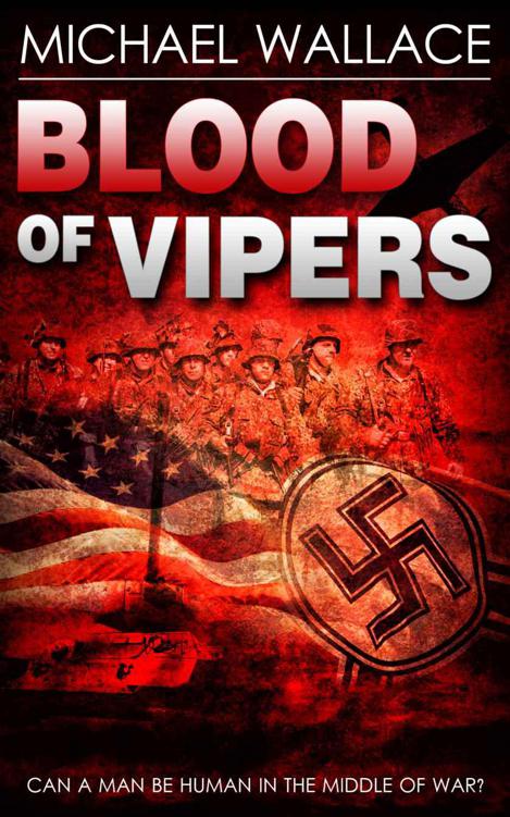 Blood of Vipers by Wallace, Michael