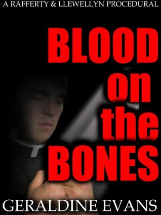 Blood on the Bones (2014) by Geraldine Evans