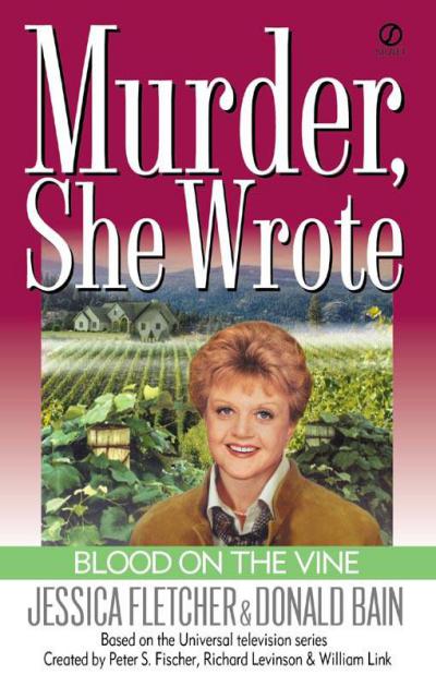 Blood on the Vine by Jessica Fletcher