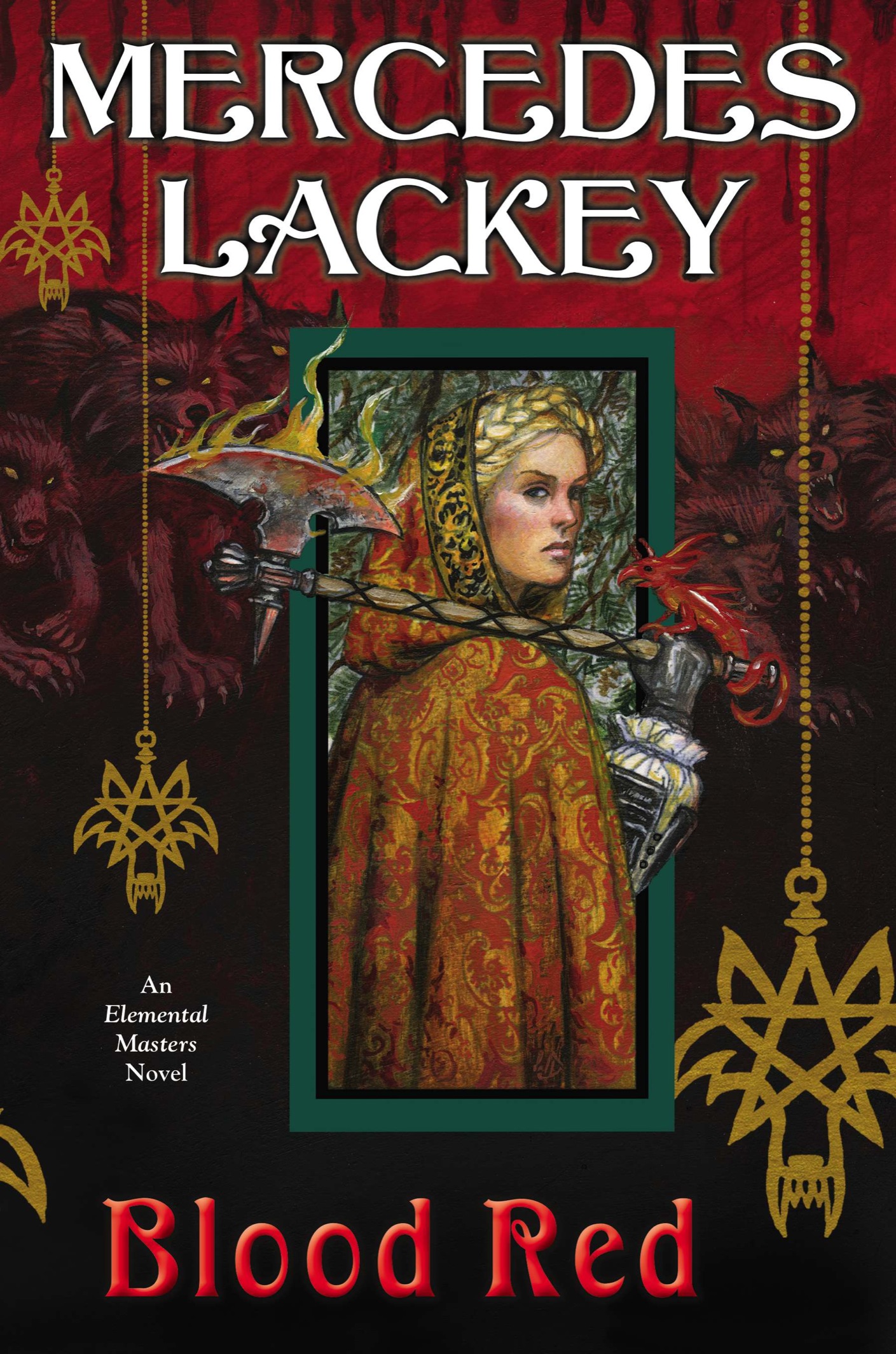 Blood Red (9781101637890) (2014) by Lackey, Mercedes