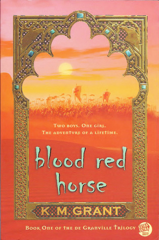 Blood Red Horse (2006) by K.M. Grant