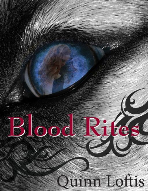 Blood Rites by Quinn Loftis