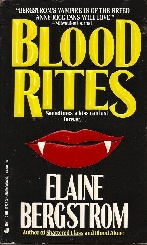 Blood Rites by Elaine Bergstrom