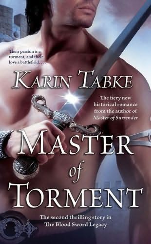 Blood Sword Legacy 02 - Master of Torment by Karin Tabke