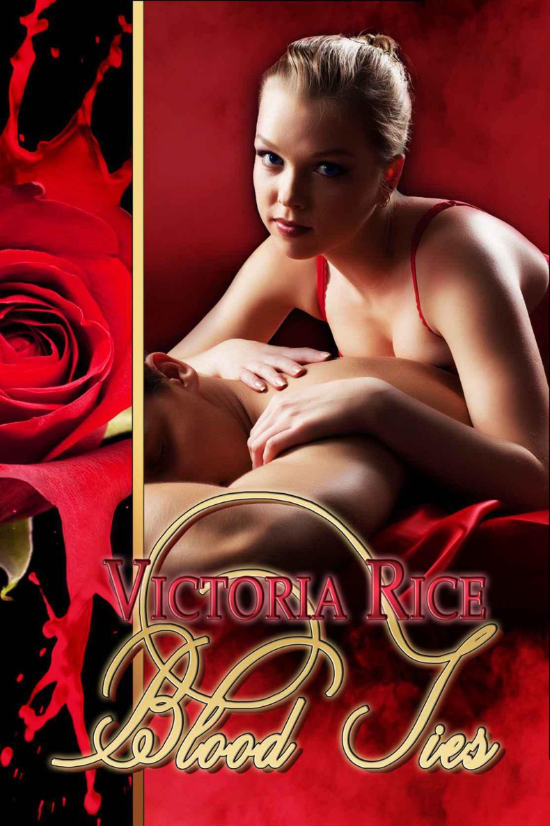 Blood Ties by Victoria Rice