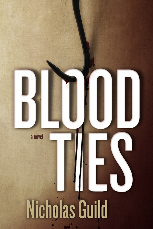 Blood Ties by Nicholas Guild