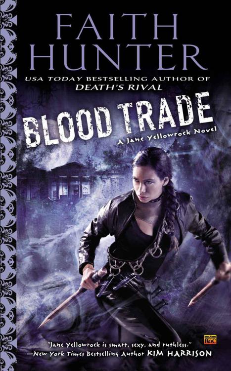 Blood Trade: A Jane Yellowrock Novel by Hunter, Faith