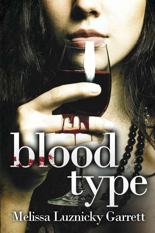 Blood Type by Garrett, Melissa Luznicky