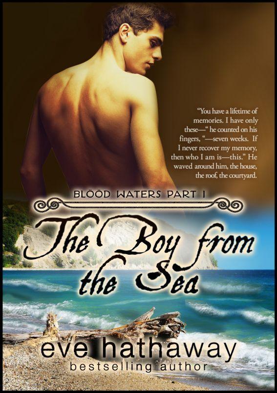 Blood Waters 1 : The Boy From The Sea by Eve Hathaway