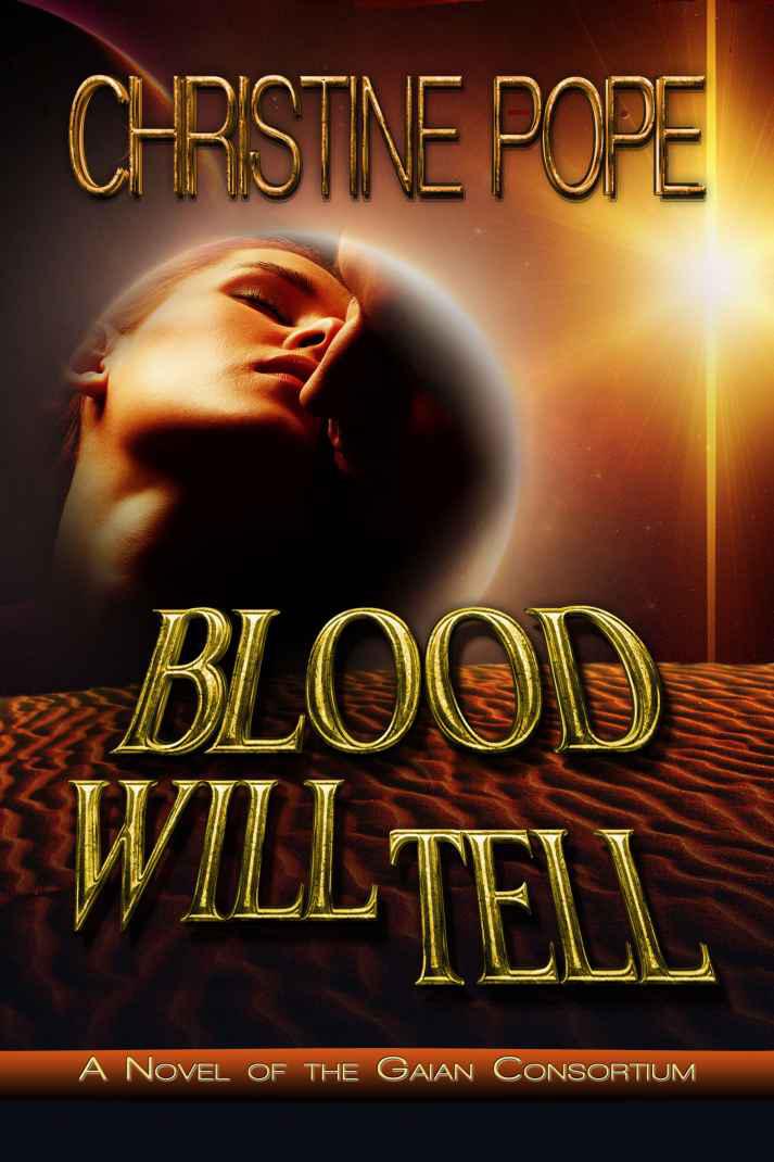 Blood Will Tell