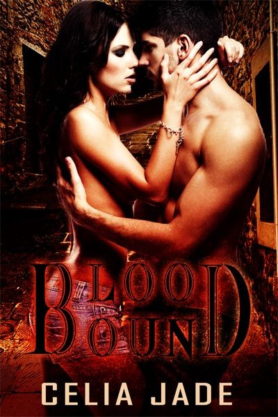 BloodBound (2012) by Celia Jade