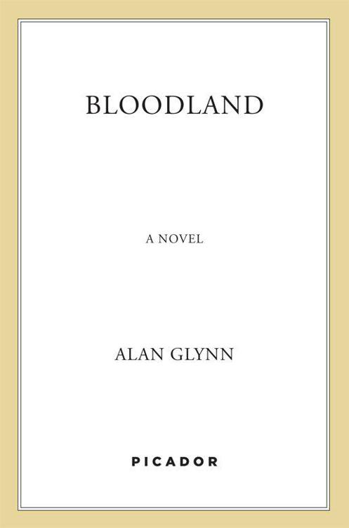 Bloodland: A Novel by Alan Glynn