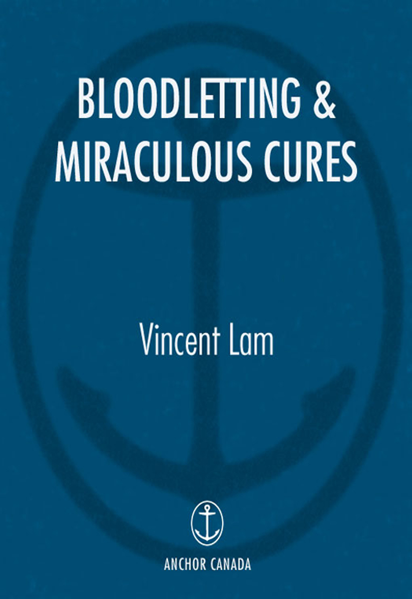 Bloodletting and Miraculous Cures