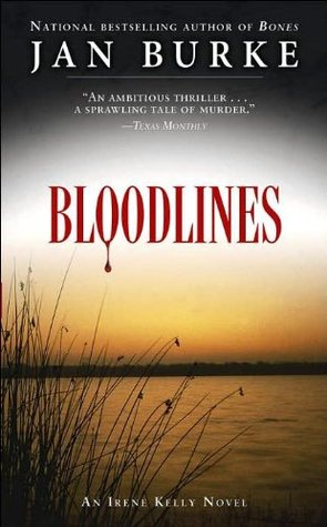 Bloodlines (2006) by Jan Burke