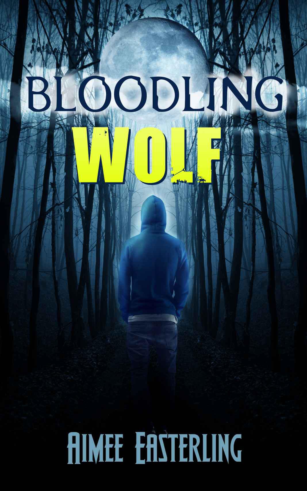 Bloodling Wolf by Aimee Easterling