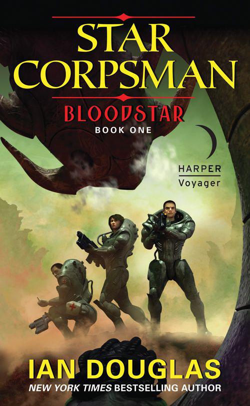 Bloodstar: Star Corpsman: Book One