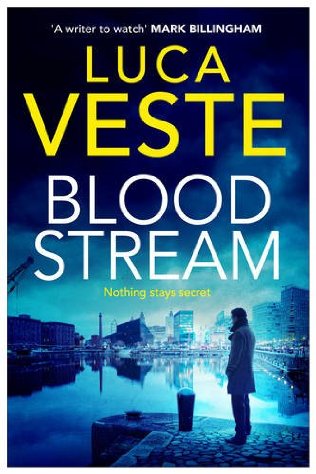 Bloodstream by Luca Veste