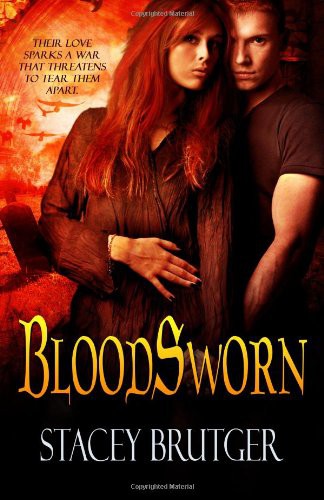 BloodSworn by Stacey Brutger