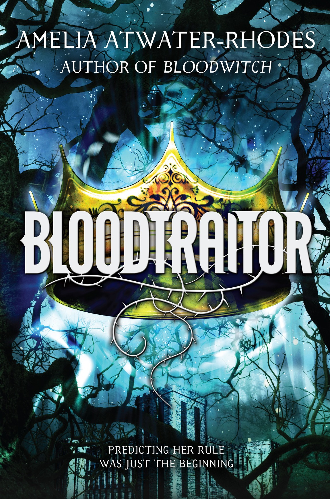 Bloodtraitor (2016) by Amelia Atwater-Rhodes