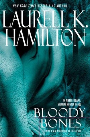 Bloody Bones (2005) by Laurell K. Hamilton