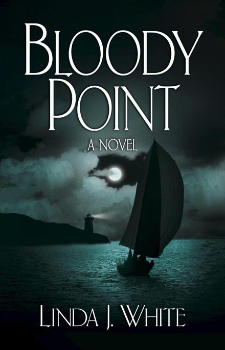 Bloody Point by White, Linda J.