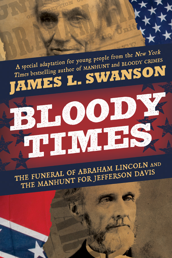 Bloody Times by James L. Swanson