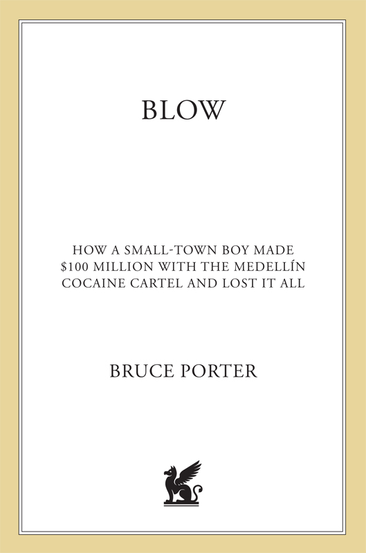 Blow by Bruce Porter