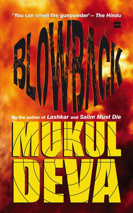 BLOWBACK by Deva, Mukul