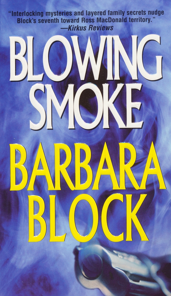 Blowing Smoke by Barbara Block