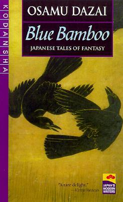 Blue Bamboo: Japanese Tales of Fantasy (2001) by Ralph F. McCarthy