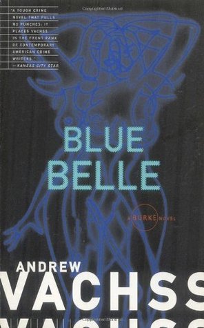 Blue Belle (1995) by Andrew Vachss