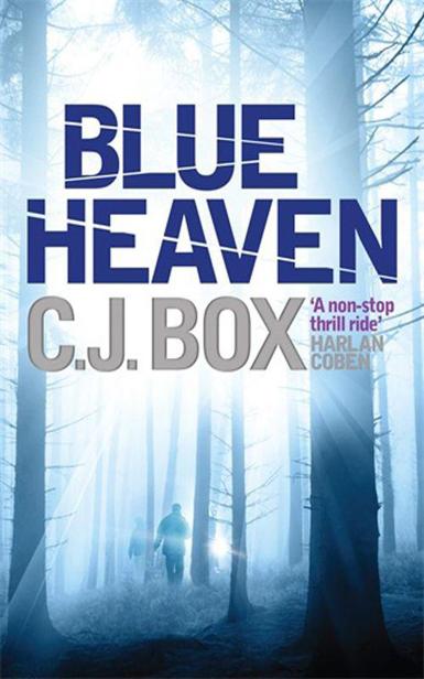 Blue Heaven by C. J. Box