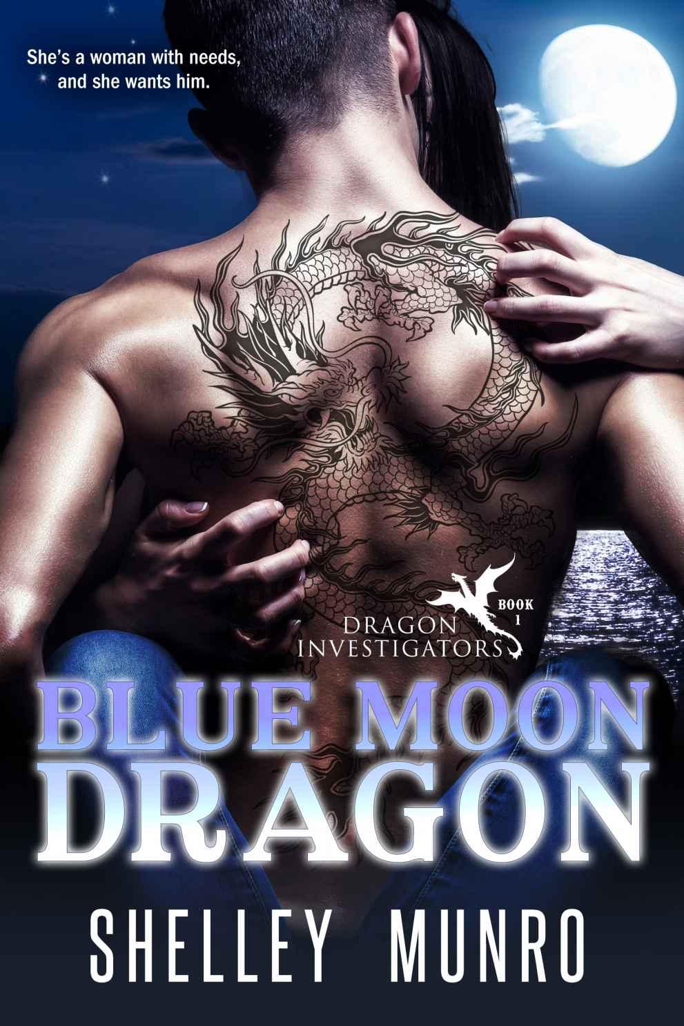 Blue Moon Dragon by Shelley Munro