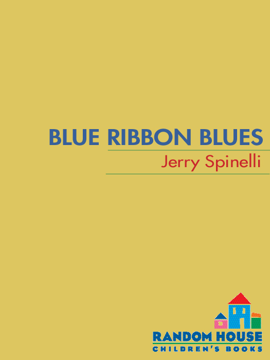 Blue Ribbon Blues (2013) by Jerry Spinelli