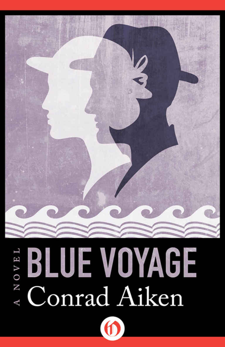 Blue Voyage: A Novel