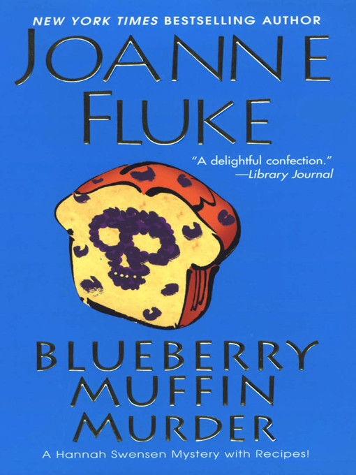 Blueberry Muffin Murder by Fluke, Joanne