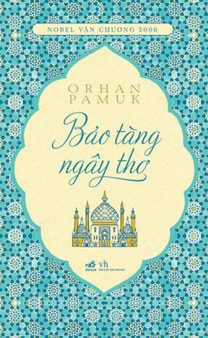 Bảo tàng ngây thơ (2008) by Orhan Pamuk