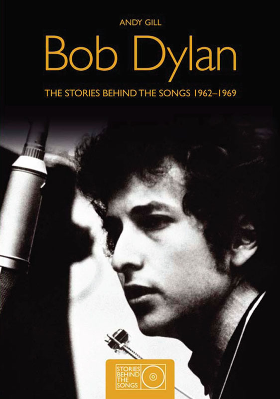 Bob Dylan (2011) by Andy Gill