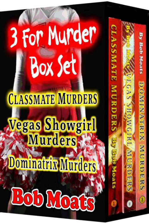 Bob Moats - Jim Richards 01-03- 3 for Murder Box Set by Bob Moats