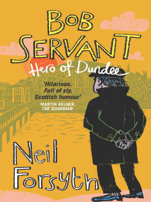 Bob Servant (2011) by Bob Servant