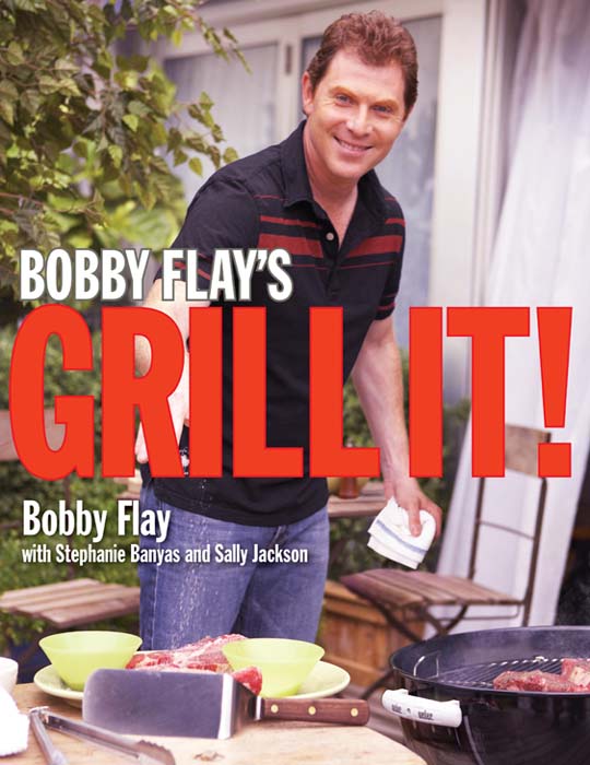 Bobby Flay's Grill It! (2008) by Bobby Flay