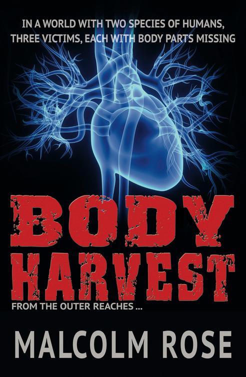 Body Harvest (2014) by Malcolm Rose