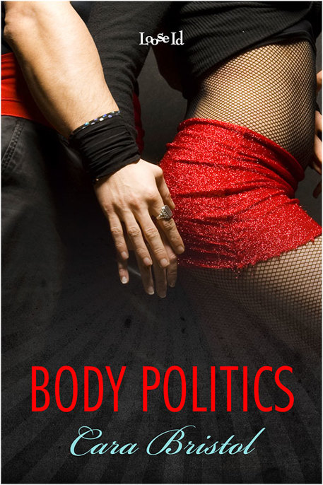 Body Politics by Cara Bristol