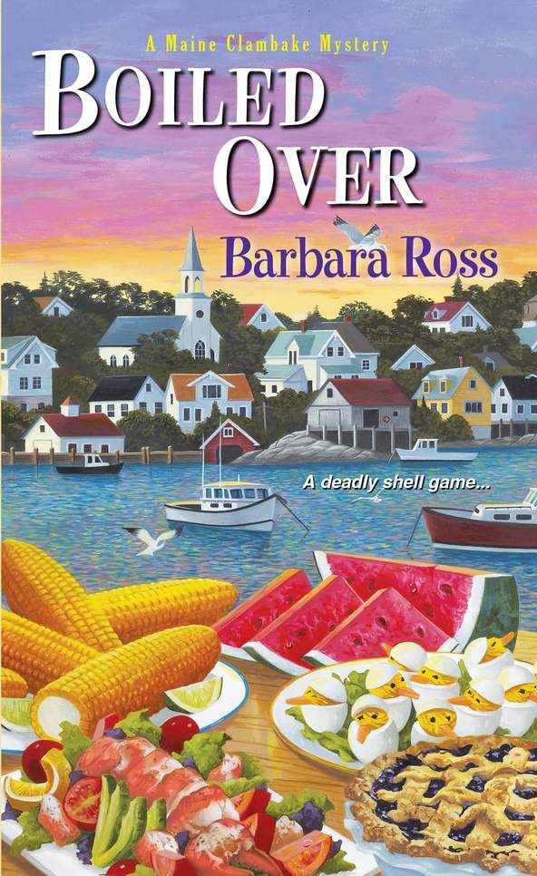 Boiled Over (A Maine Clambake Mystery) by Barbara  Ross