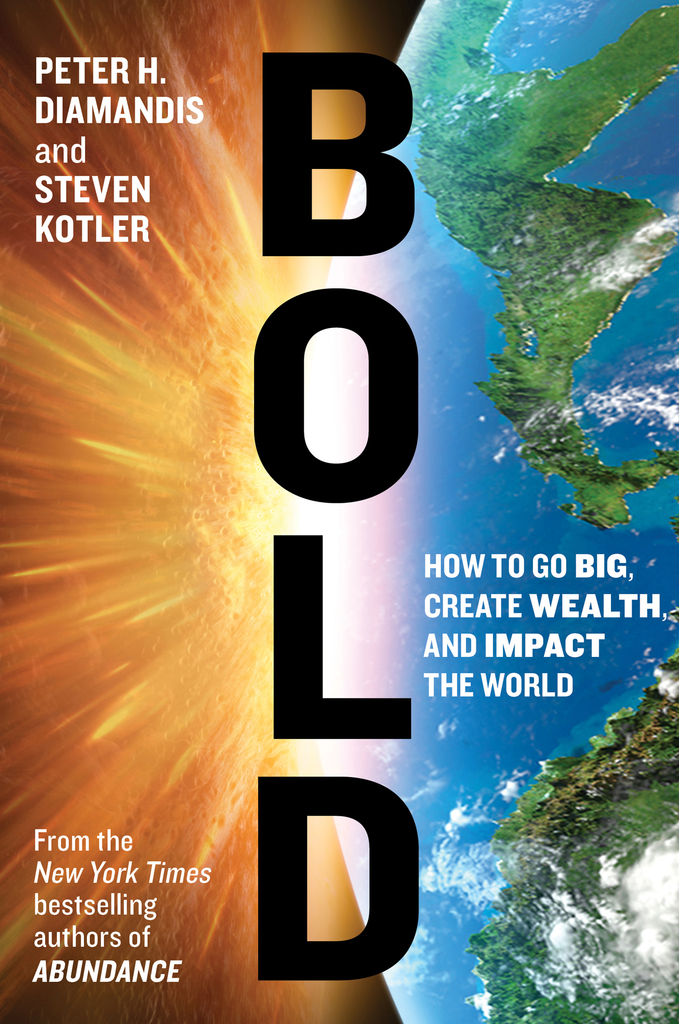 Bold by Peter H. Diamandis