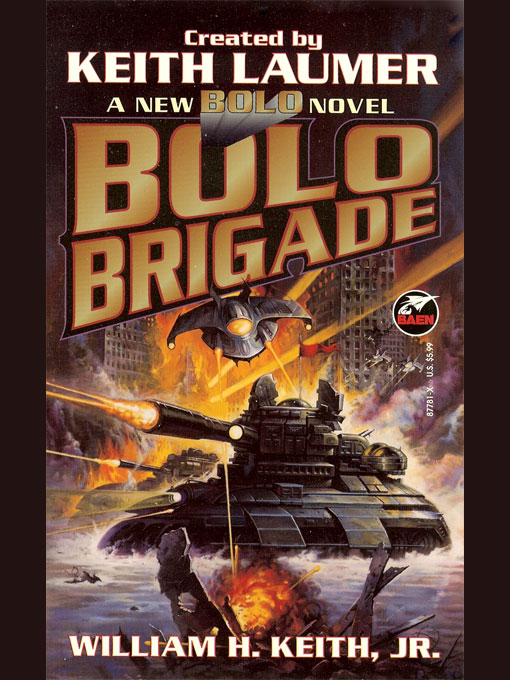 Bolo Brigade by William H. Keith