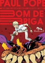 Bom de Briga (2014) by Paul Pope