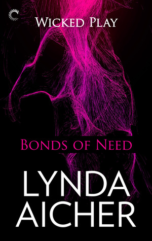 Bonds of Need (2013) by Lynda Aicher